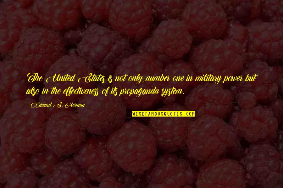 Rafa Nadal Funny Quotes By Edward S. Herman: The United States is not only number one Rafa Nadal Funny Quotes By Edward S. Herman: The United States is not only number one