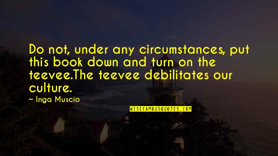Raffle Tickets Quotes By Inga Muscio: Do not, under any circumstances, put this book Raffle Tickets Quotes By Inga Muscio: Do not, under any circumstances, put this book