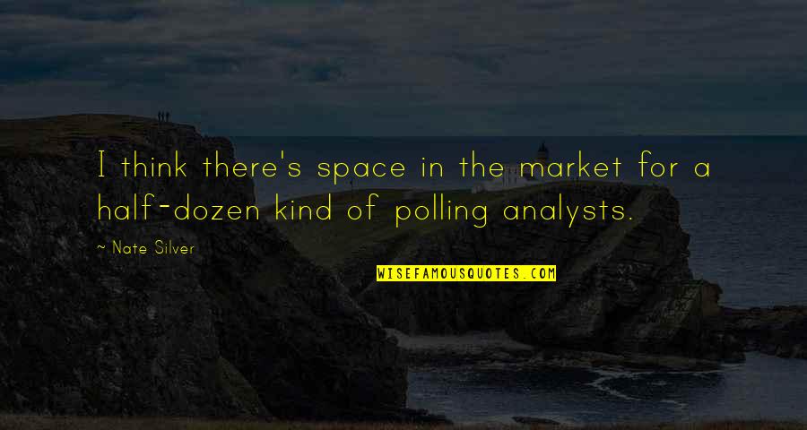 Rafraf Carte Quotes By Nate Silver: I think there's space in the market for