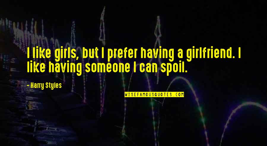 Raghuvaran B Tech Images With Quotes By Harry Styles: I like girls, but I prefer having a