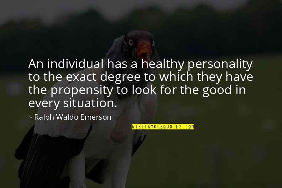 Rahimovski Quotes By Ralph Waldo Emerson: An individual has a healthy personality to the