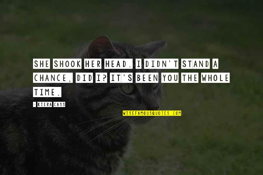 Rahzel Youtube Quotes By Kiera Cass: She shook her head. I didn't stand a
