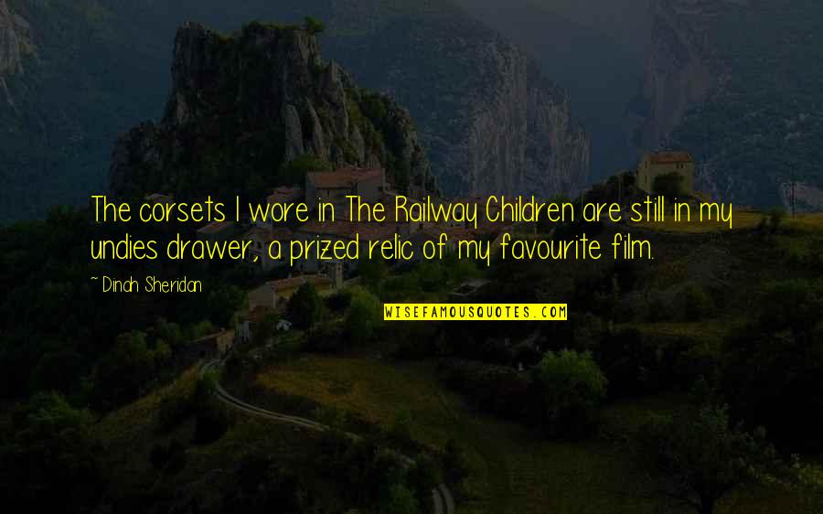Railway Quotes By Dinah Sheridan: The corsets I wore in The Railway Children