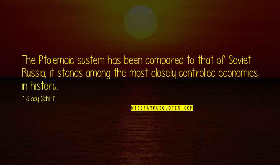 Raimac Quotes By Stacy Schiff: The Ptolemaic system has been compared to that Raimac Quotes By Stacy Schiff: The Ptolemaic system has been compared to that