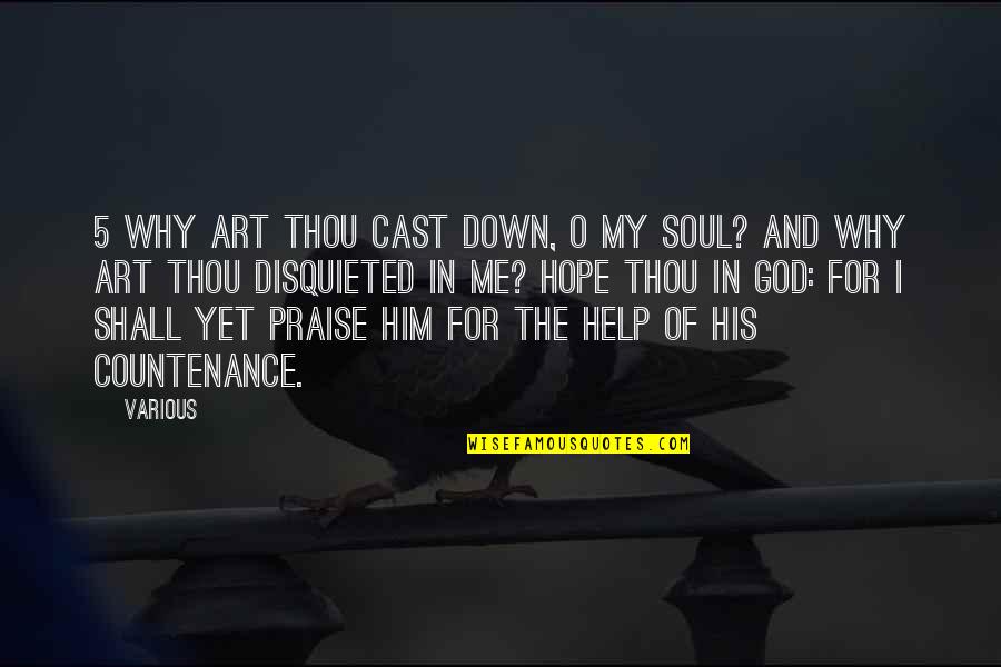 Rain Man 1988 Quotes By Various: 5 Why art thou cast down, O my Rain Man 1988 Quotes By Various: 5 Why art thou cast down, O my