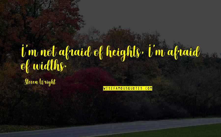 Rain Photos With Quotes By Steven Wright: I'm not afraid of heights, I'm afraid of Rain Photos With Quotes By Steven Wright: I'm not afraid of heights, I'm afraid of