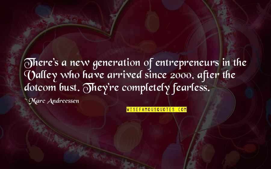 Rain Rapa Nui Quotes By Marc Andreessen: There's a new generation of entrepreneurs in the Rain Rapa Nui Quotes By Marc Andreessen: There's a new generation of entrepreneurs in the