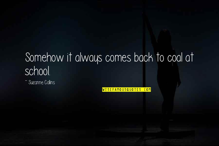 Rain Wallpaper Quotes By Suzanne Collins: Somehow it always comes back to coal at Rain Wallpaper Quotes By Suzanne Collins: Somehow it always comes back to coal at
