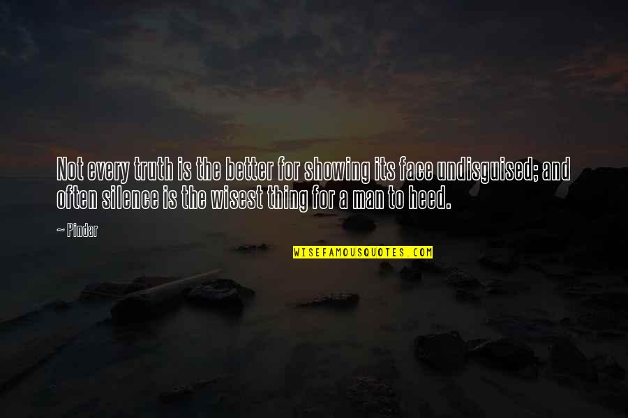 Rainbow Background Quotes By Pindar: Not every truth is the better for showing Rainbow Background Quotes By Pindar: Not every truth is the better for showing