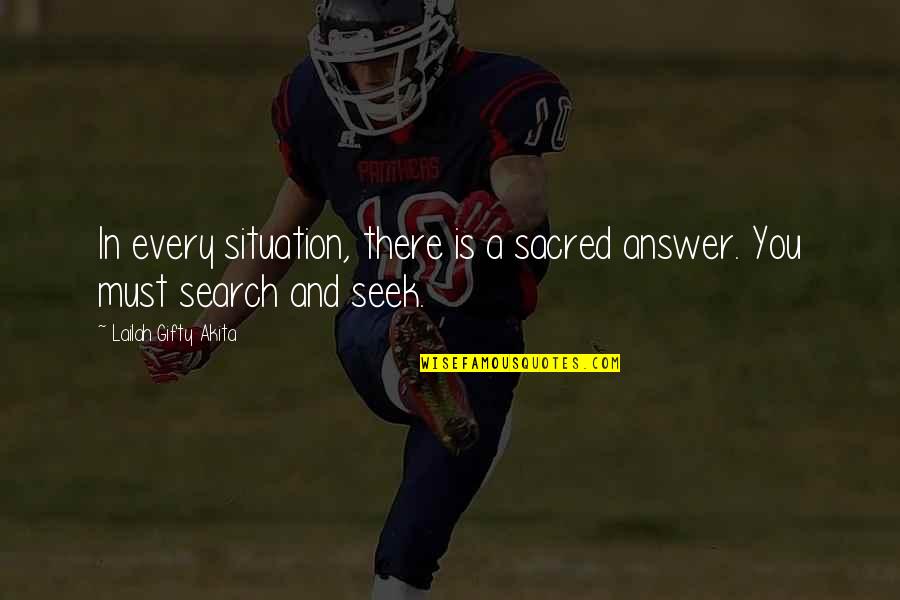 Raise The Bard Quotes By Lailah Gifty Akita: In every situation, there is a sacred answer. Raise The Bard Quotes By Lailah Gifty Akita: In every situation, there is a sacred answer.