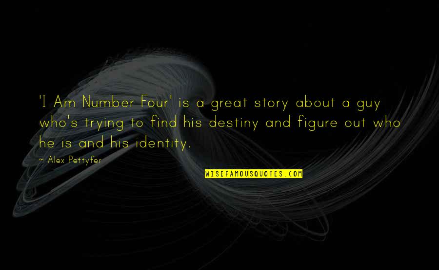 Rajvansh Hotel Quotes By Alex Pettyfer: 'I Am Number Four' is a great story Rajvansh Hotel Quotes By Alex Pettyfer: 'I Am Number Four' is a great story