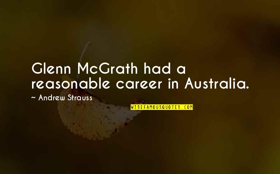 Rakhi Purnima 2021 Quotes By Andrew Strauss: Glenn McGrath had a reasonable career in Australia. Rakhi Purnima 2021 Quotes By Andrew Strauss: Glenn McGrath had a reasonable career in Australia.