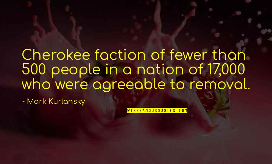 Ramadan 2021 Tamil Quotes By Mark Kurlansky: Cherokee faction of fewer than 500 people in Ramadan 2021 Tamil Quotes By Mark Kurlansky: Cherokee faction of fewer than 500 people in