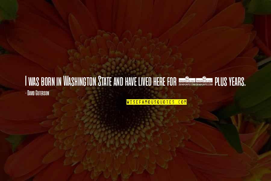 Ramadan Mubarak Greetings Quotes By David Guterson: I was born in Washington State and have