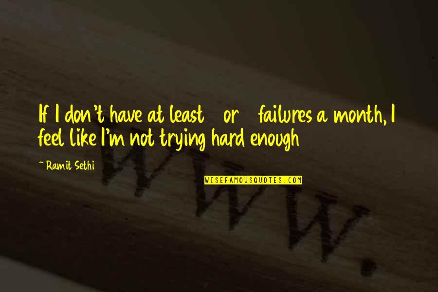 Ramit Sethi Quotes By Ramit Sethi: If I don't have at least 4 or Ramit Sethi Quotes By Ramit Sethi: If I don't have at least 4 or