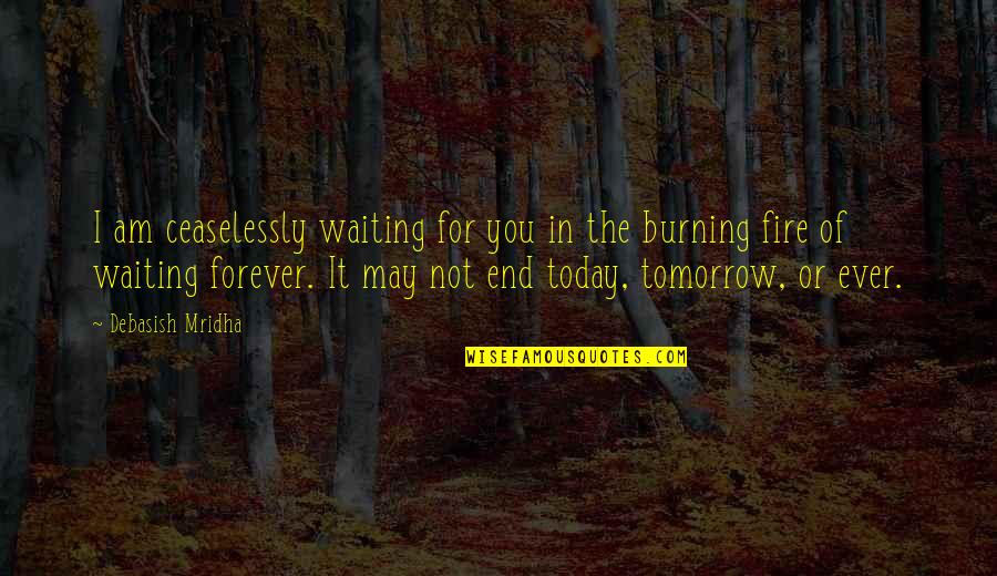 Ramtha The White Book Quotes By Debasish Mridha: I am ceaselessly waiting for you in the Ramtha The White Book Quotes By Debasish Mridha: I am ceaselessly waiting for you in the