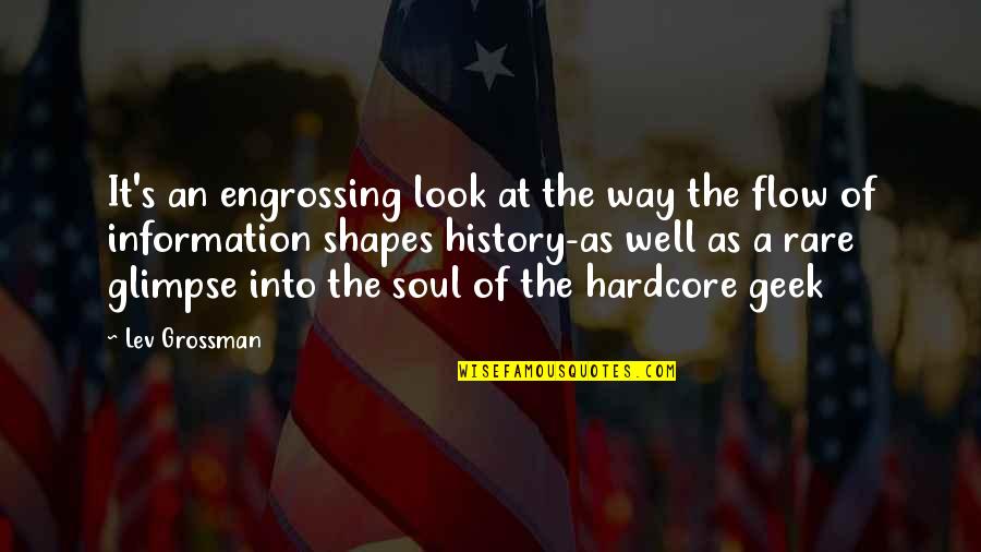Rare As A Quotes By Lev Grossman: It's an engrossing look at the way the Rare As A Quotes By Lev Grossman: It's an engrossing look at the way the