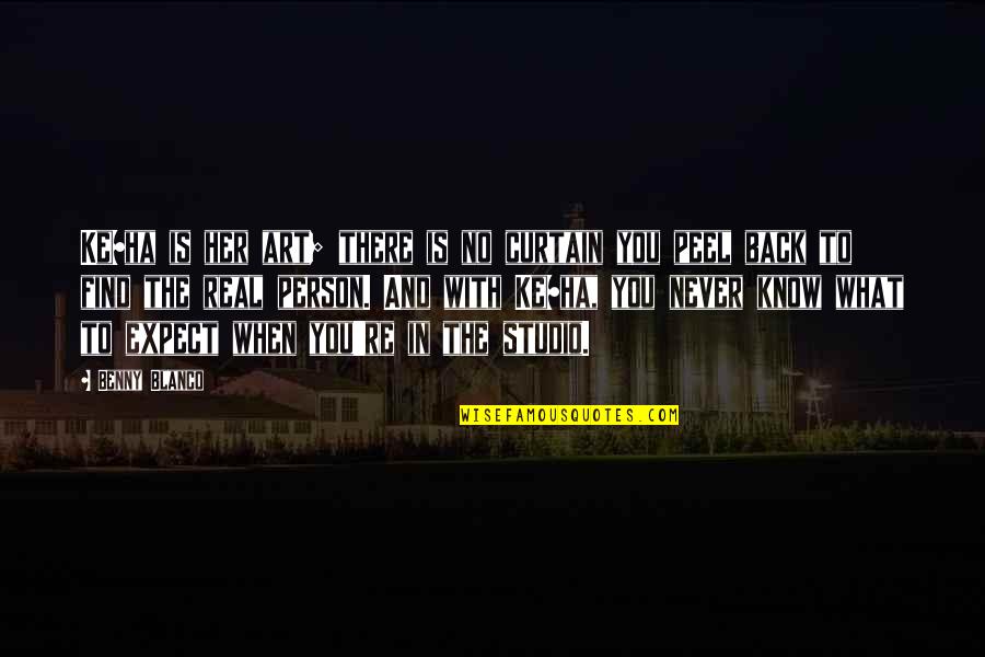 Rassembl S Dans La Foi Quotes By Benny Blanco: Ke$ha is her art; there is no curtain Rassembl S Dans La Foi Quotes By Benny Blanco: Ke$ha is her art; there is no curtain