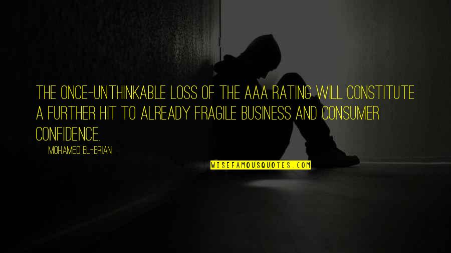 Rating Quotes By Mohamed El-Erian: The once-unthinkable loss of the AAA rating will