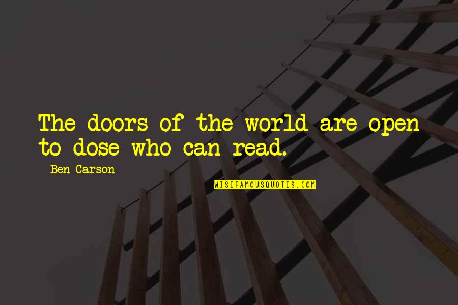 Rationalise Quotes By Ben Carson: The doors of the world are open to