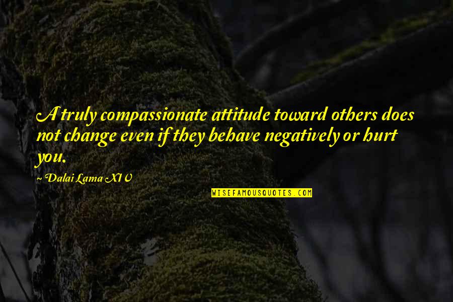 Ravage My Body Quotes By Dalai Lama XIV: A truly compassionate attitude toward others does not Ravage My Body Quotes By Dalai Lama XIV: A truly compassionate attitude toward others does not