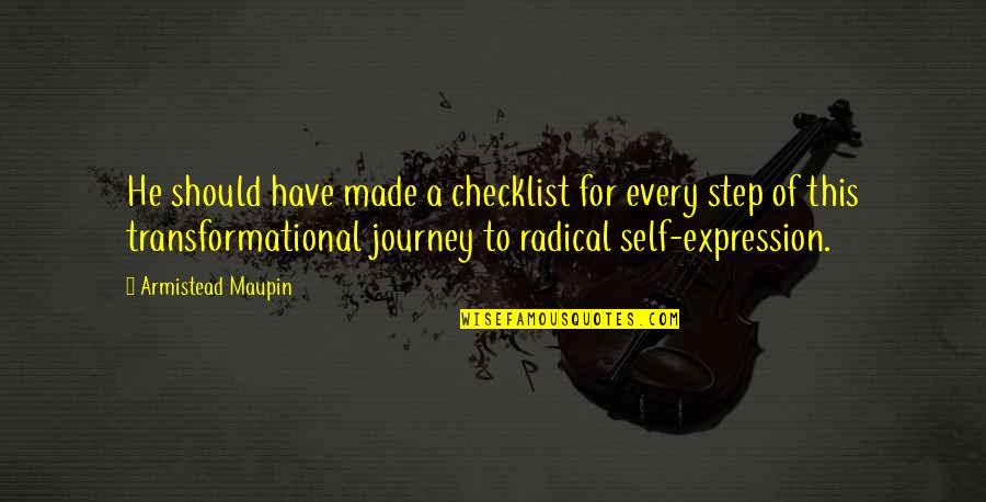 Ravello Stonebriar Quotes By Armistead Maupin: He should have made a checklist for every