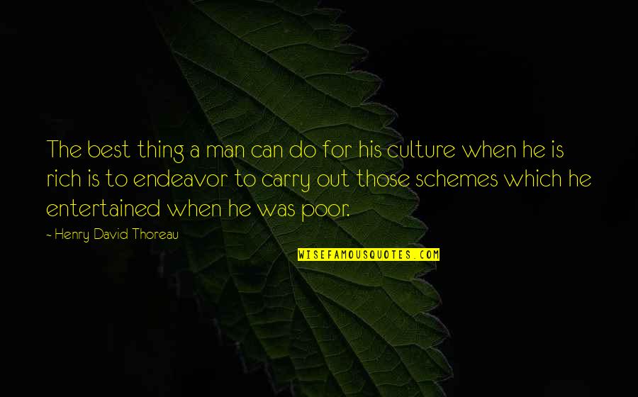 Ravingspire Quotes By Henry David Thoreau: The best thing a man can do for