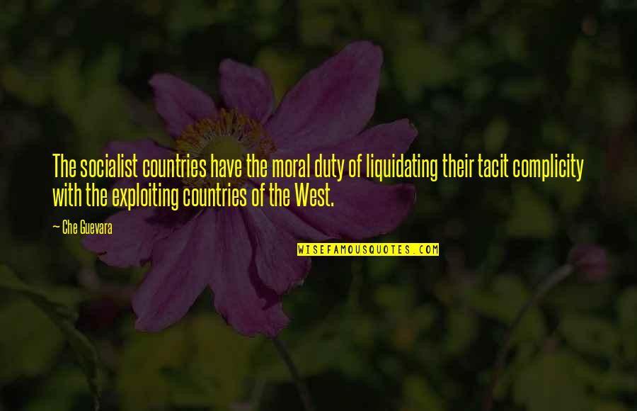 Raviwar Quotes By Che Guevara: The socialist countries have the moral duty of Raviwar Quotes By Che Guevara: The socialist countries have the moral duty of