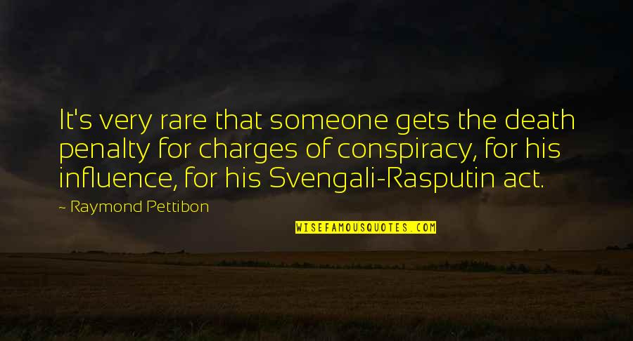 Raymond Pettibon Quotes By Raymond Pettibon: It's very rare that someone gets the death