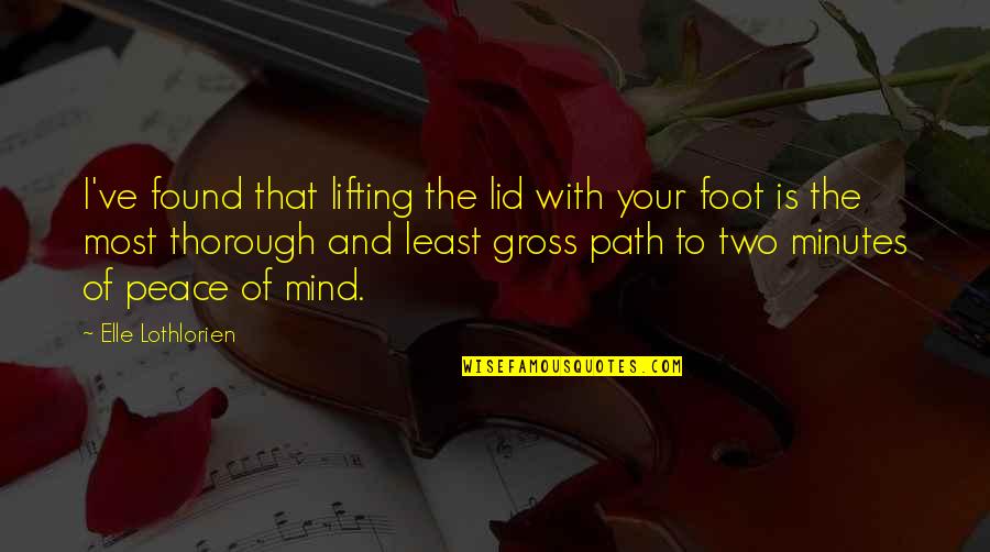Raymond Princess And The Frog Quotes By Elle Lothlorien: I've found that lifting the lid with your Raymond Princess And The Frog Quotes By Elle Lothlorien: I've found that lifting the lid with your