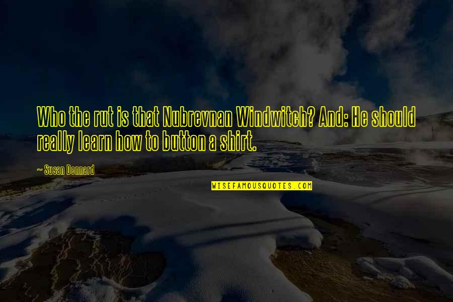 Razes Crossword Quotes By Susan Dennard: Who the rut is that Nubrevnan Windwitch? And: Razes Crossword Quotes By Susan Dennard: Who the rut is that Nubrevnan Windwitch? And: