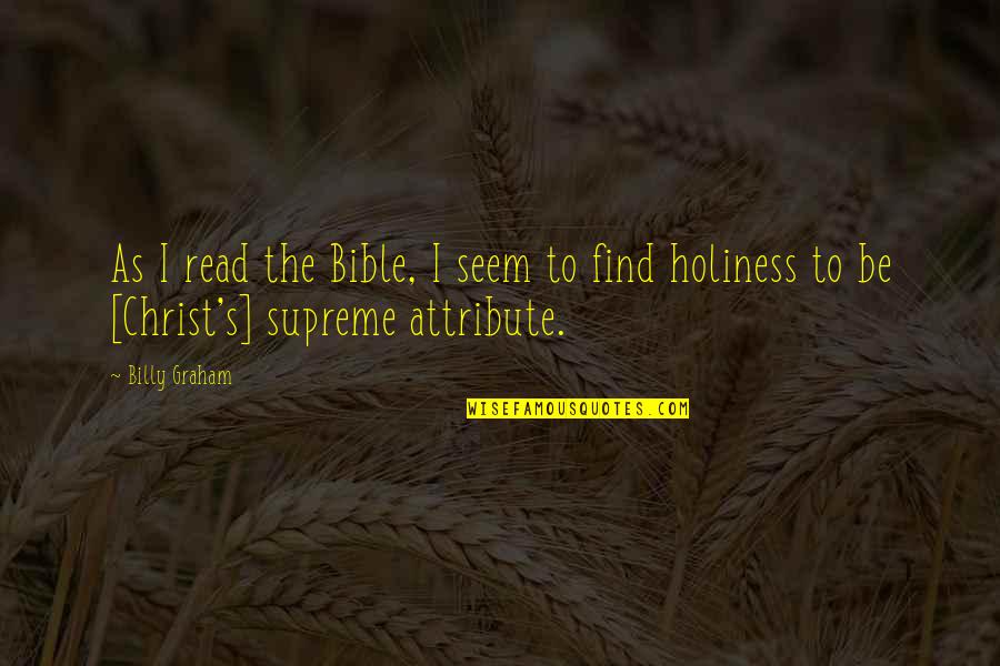 Read The Bible Quotes By Billy Graham: As I read the Bible, I seem to