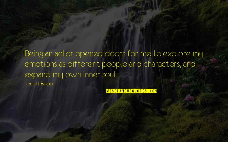 Reading Classroom Quotes By Scott Bakula: Being an actor opened doors for me to