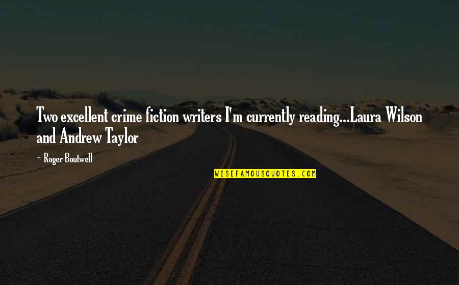 Reading Fiction Quotes By Roger Boutwell: Two excellent crime fiction writers I'm currently reading...Laura Reading Fiction Quotes By Roger Boutwell: Two excellent crime fiction writers I'm currently reading...Laura