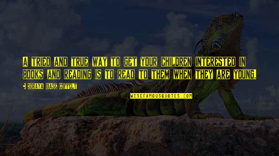 Reading Important Quotes By Soraya Diase Coffelt: A tried and true way to get your Reading Important Quotes By Soraya Diase Coffelt: A tried and true way to get your