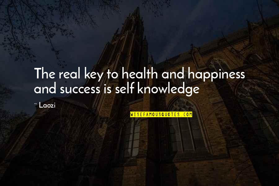 Real Happiness Is Quotes By Laozi: The real key to health and happiness and