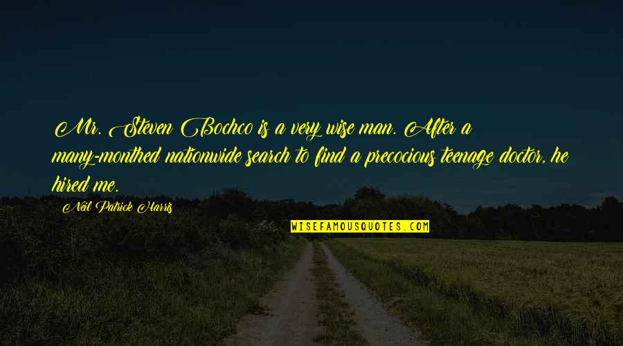 Realgar Quotes By Neil Patrick Harris: Mr. Steven Bochco is a very wise man. Realgar Quotes By Neil Patrick Harris: Mr. Steven Bochco is a very wise man.