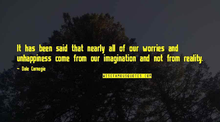 Reality And Imagination Quotes By Dale Carnegie: It has been said that nearly all of