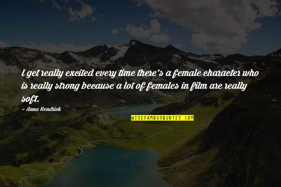 Really Excited Quotes By Anna Kendrick: I get really excited every time there's a Really Excited Quotes By Anna Kendrick: I get really excited every time there's a