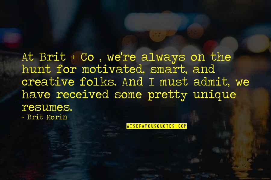 Rearer 16 Quotes By Brit Morin: At Brit + Co , we're always on Rearer 16 Quotes By Brit Morin: At Brit + Co , we're always on