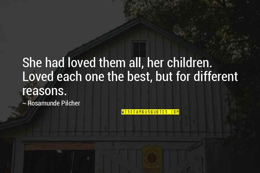 Reasons Y I Love You Quotes By Rosamunde Pilcher: She had loved them all, her children. Loved