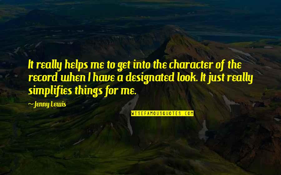 Recepcion Definicion Quotes By Jenny Lewis: It really helps me to get into the Recepcion Definicion Quotes By Jenny Lewis: It really helps me to get into the