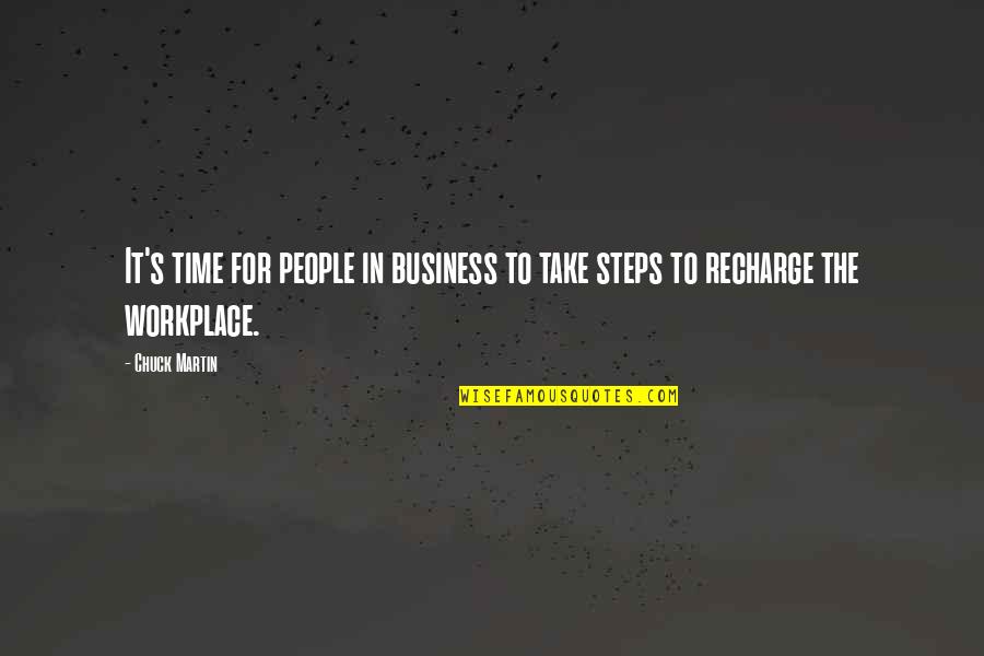 Recharge Quotes By Chuck Martin: It's time for people in business to take