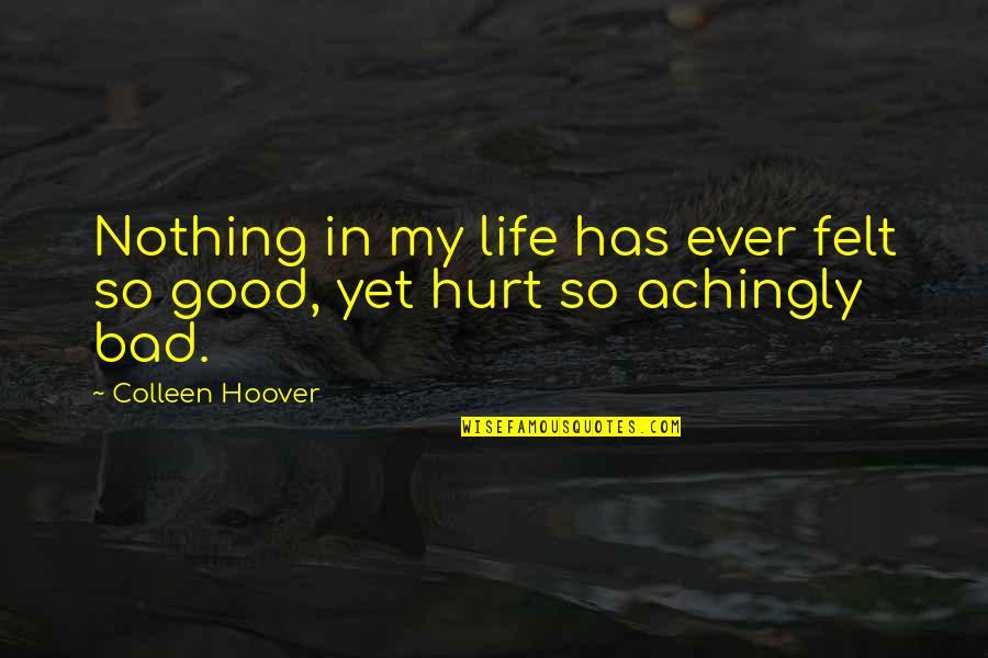 Recklessness Crossword Quotes By Colleen Hoover: Nothing in my life has ever felt so Recklessness Crossword Quotes By Colleen Hoover: Nothing in my life has ever felt so