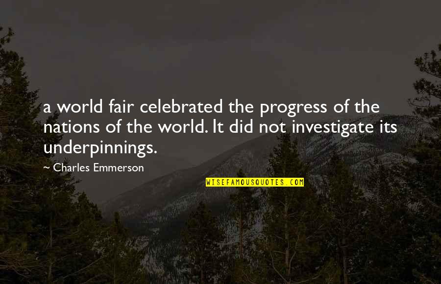 Reclamefolders Quotes By Charles Emmerson: a world fair celebrated the progress of the Reclamefolders Quotes By Charles Emmerson: a world fair celebrated the progress of the