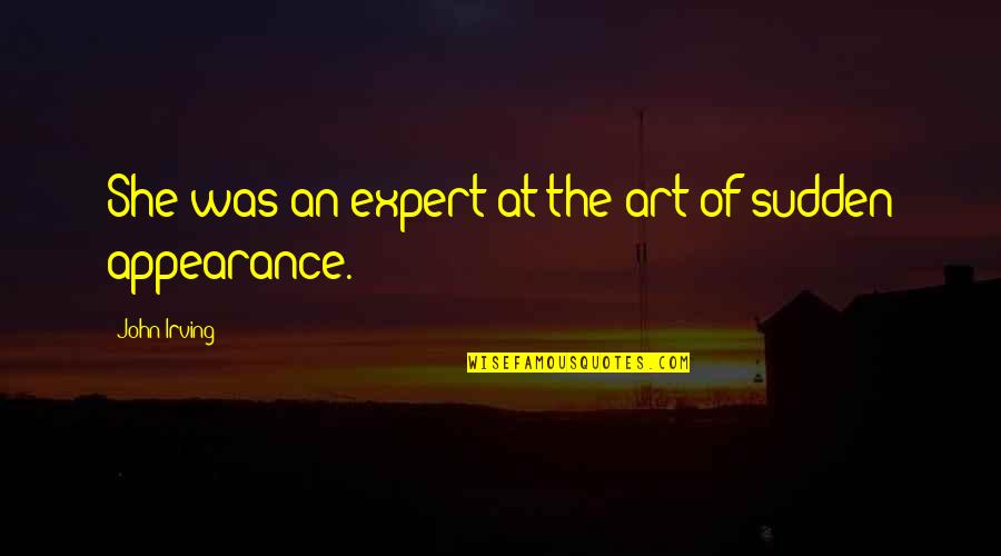 Recojo Conjugation Quotes By John Irving: She was an expert at the art of Recojo Conjugation Quotes By John Irving: She was an expert at the art of