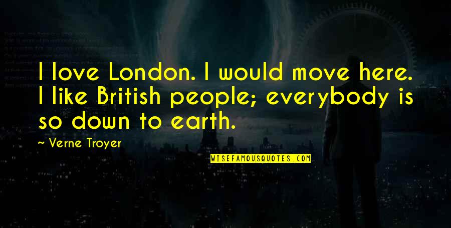 Recombined Membrane Quotes By Verne Troyer: I love London. I would move here. I