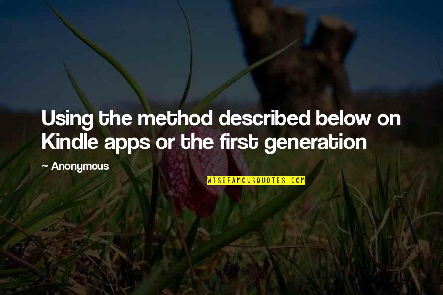 Recommend Good Quotes By Anonymous: Using the method described below on Kindle apps