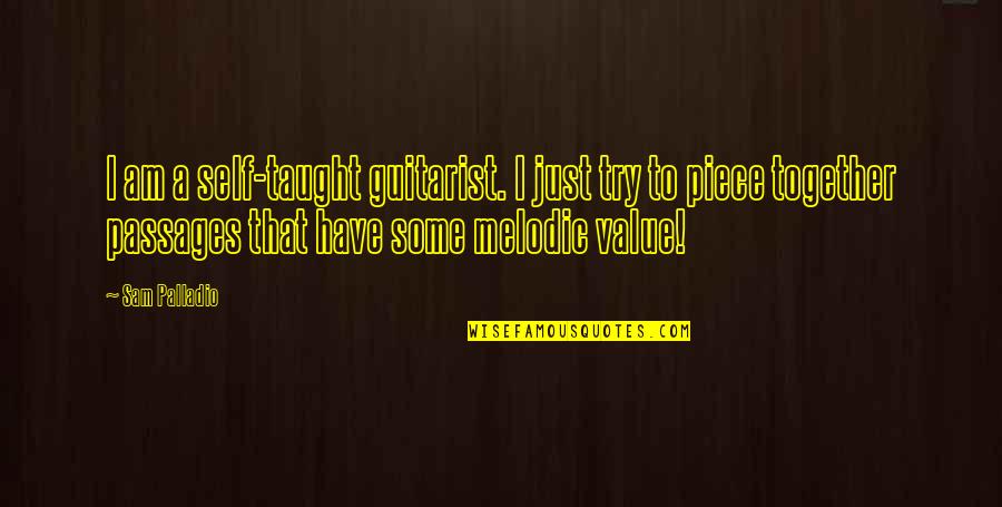 Recompute International Corporation Quotes By Sam Palladio: I am a self-taught guitarist. I just try Recompute International Corporation Quotes By Sam Palladio: I am a self-taught guitarist. I just try