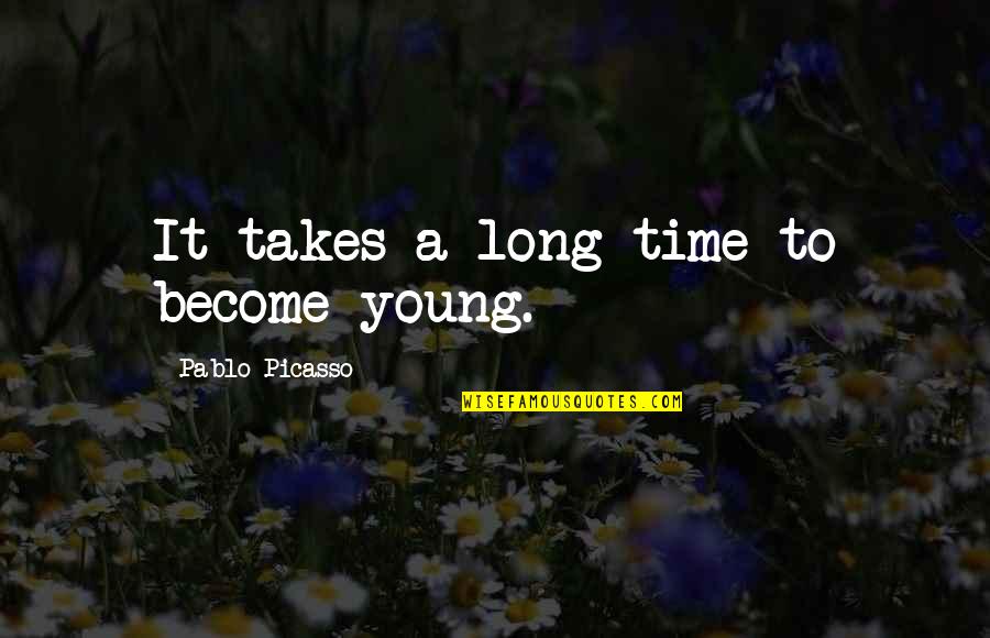 Reconocimiento De Paternidad Quotes By Pablo Picasso: It takes a long time to become young. Reconocimiento De Paternidad Quotes By Pablo Picasso: It takes a long time to become young.